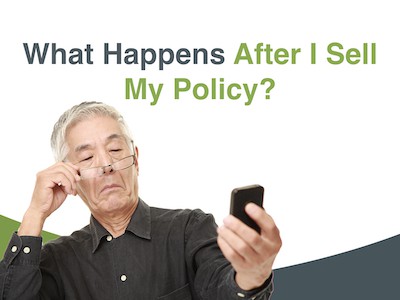 What happens after I sell my life insurance policy?