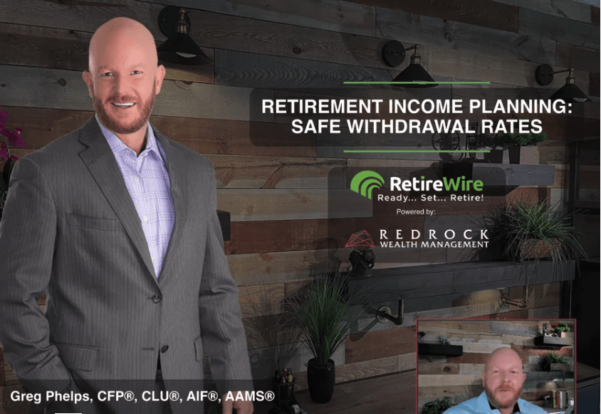 Retirement Income Planning – Safe Withdrawal Rates